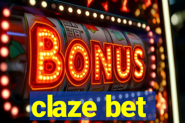 claze bet